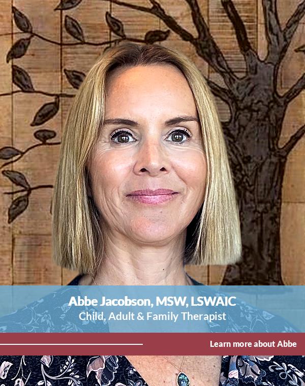 Abbe Jacobson, MSW, LSWAIC — Child, Adult & Family Therapist providing therapy for children, adults, and families in Issaquah, Sammamish, and via telehealth across Washington State at Centered Mind Counseling Services